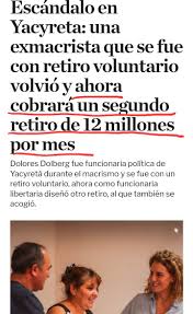 Escándalo en Yacyretá: una exmacrista que se fue con retiro voluntario volvió y ahora cobrará un segundo retiro de 12 millones por mes