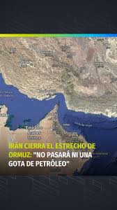 «No pasará ni una gota»: Irán amenaza con incendiar petroleros que intenten cruzar estrecho de&nbsp;Ormuz